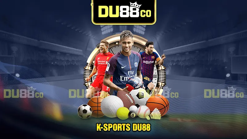 K-Sports - Cổng cá cược thể thao số 1, tỷ lệ kèo hấp dẫn