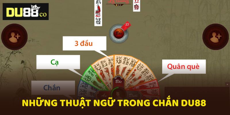 Ghi nhớ những thuật ngữ trong Chắn Du88 để tránh những lỗi sai cơ bản